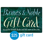 BARNES & NOBLE<sup>®</sup> $25 Gift Card</u>